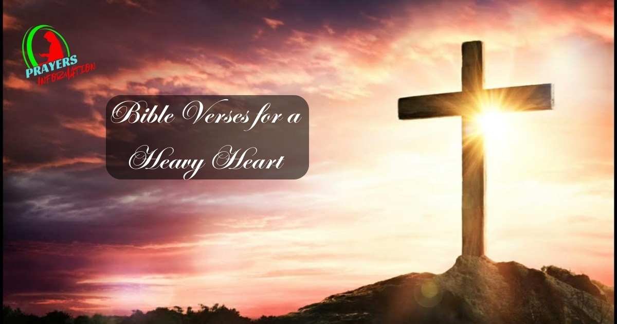 bible-verses-for-a-heavy-heart bible-verses-for-a-heavy-heart