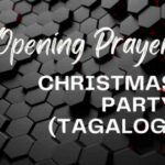 28-powerful-opening-prayer-for-christmas-party-tagalog